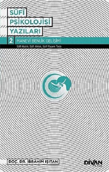 Sufi Psikolojisi Yazıları 2 - Divan Kitap Kitap