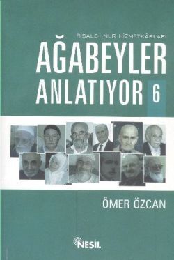 Ağabeyler Anlatıyor -6 - Nesil Yayınları Kitap