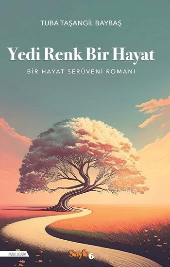 Yedi Renk Bir Hayat - Sayfa6 Yayınları Kitap