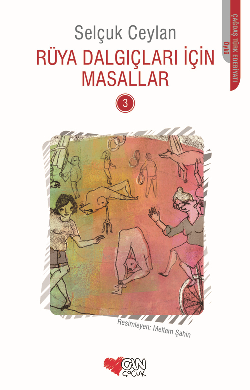 Rüya Dalgıçları İçin Masallar 3 - Can Çocuk Yayınları Kitap