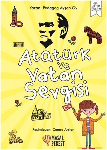 Atatürk ve Vatan Sevgisi - Masalperest Özel Ürün Kitap