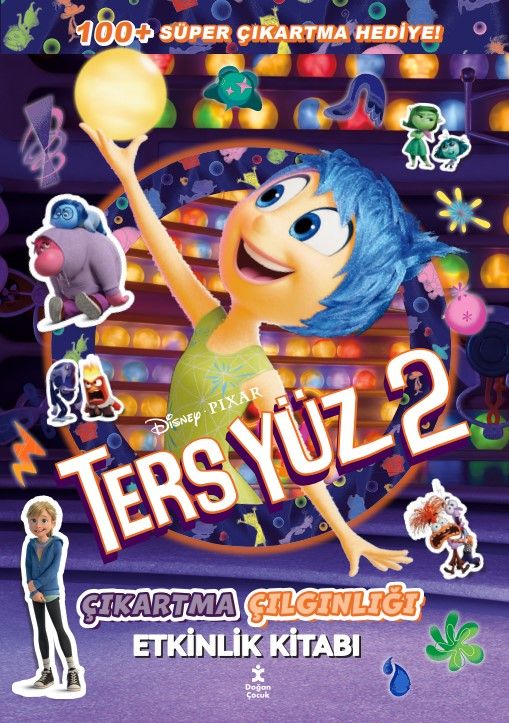 Ters Yüz 2 - Çıkartma Çılgınlığı Etkinlik Kitabı - Doğan Çocuk Kitap