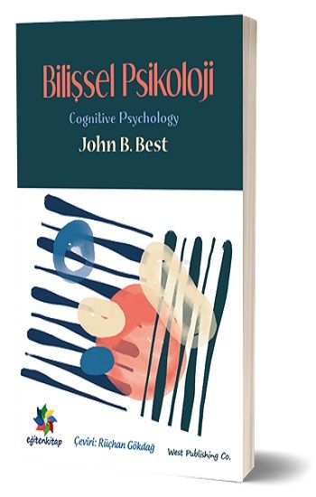Bilişsel Psikoloji - "Cognitive Psychology” - Eğiten Kitap Kitap