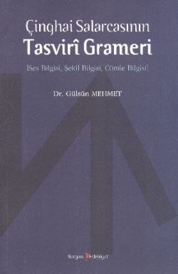 Çinghai SalarcasınınTasviri Grameri - Kurgan Edebiyat Kitap