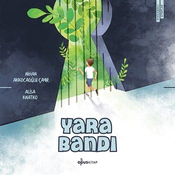 Yara Bandı - Opus Kitap Kitap