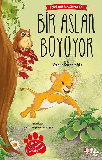 Tori’nin Maceraları Bir Aslan Büyüyor - Masalperest Özel Ürün Kitap