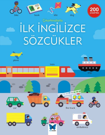 Çıkartmalarla İlk İngilizce Sözcükler - Mavi Kelebek Yayınları Kitap