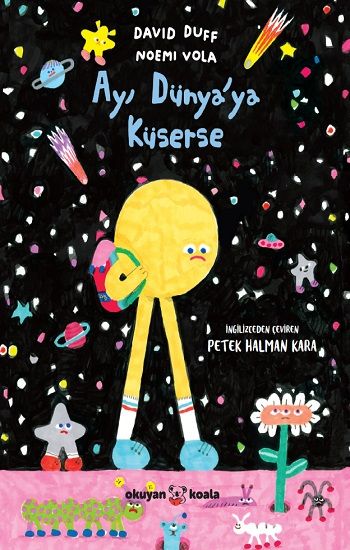 Ay Dünya’ya Küserse - Okuyan Us Yayın Kitap