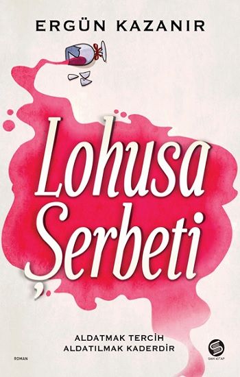 Lohusa Şerbeti - Sahi Kitap Kitap