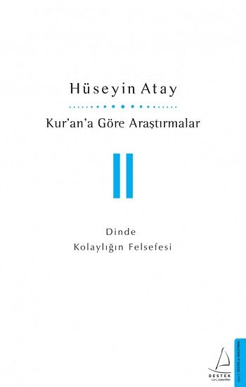 Kur'an'a Göre Araştırmalar II - Destek Yayınları Kitap