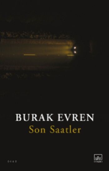 Son Saatler - İthaki Yayınları Kitap