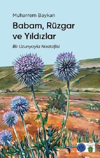 Babam, Rüzgar ve Yıldızlar - Koyusiyah Kitap Kitap