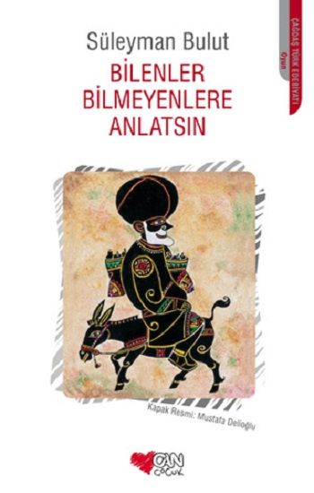 Bilenler Bilmeyenlere Anlatsın - Can Çocuk Yayınları Kitap