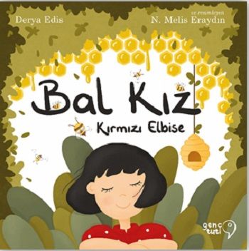 Bal Kız - Tuti Kitap Kitap