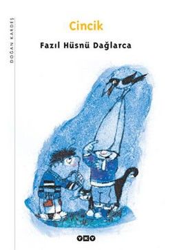 Cincik Fazıl Hüsnü Dağlarca Türkçe çocuk kitabı kapağı