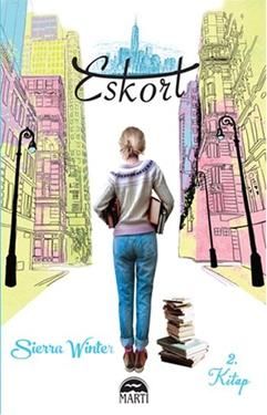 Eskort 2. Kitap - Martı Yayınları Kitap
