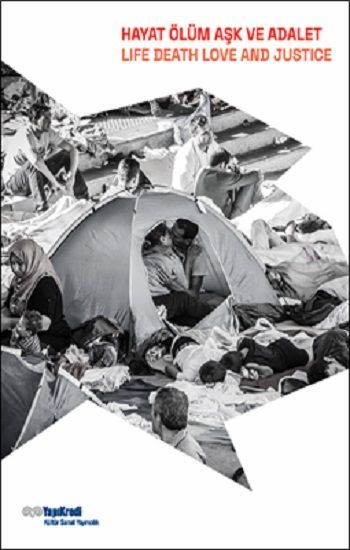 Hayat, Ölüm, Aşk ve Adalet/Life, Death, Love and Justice - Yapı Kredi Yayınları Kitap