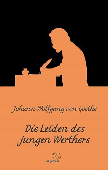 Die Leiden des jungen Werthers - Sapiens Yayınları Kitap
