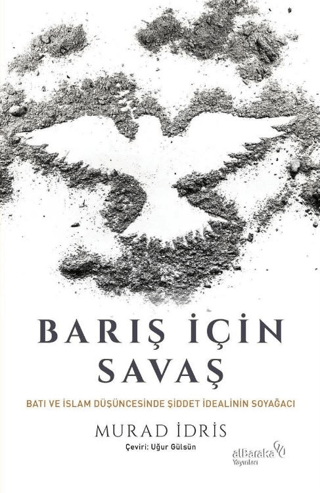 Barış İçin Savaş - Albaraka Yayınları Kitap