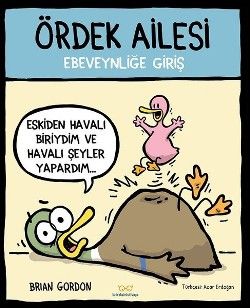 Ördek Ailesi Ebeveynliğe Giriş - Binbirkitap Yayınevi Kitap