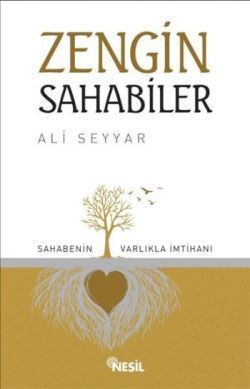 Zengin Sahabiler - Nesil Yayınları Kitap