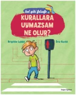 Bal Gibi Felsefe Kurallara Uymazsam Ne Olur - Doğan Egmont Yayıncılık Kitap