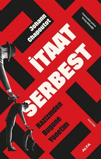 İtaat Serbest - Alfa Yayınları Kitap