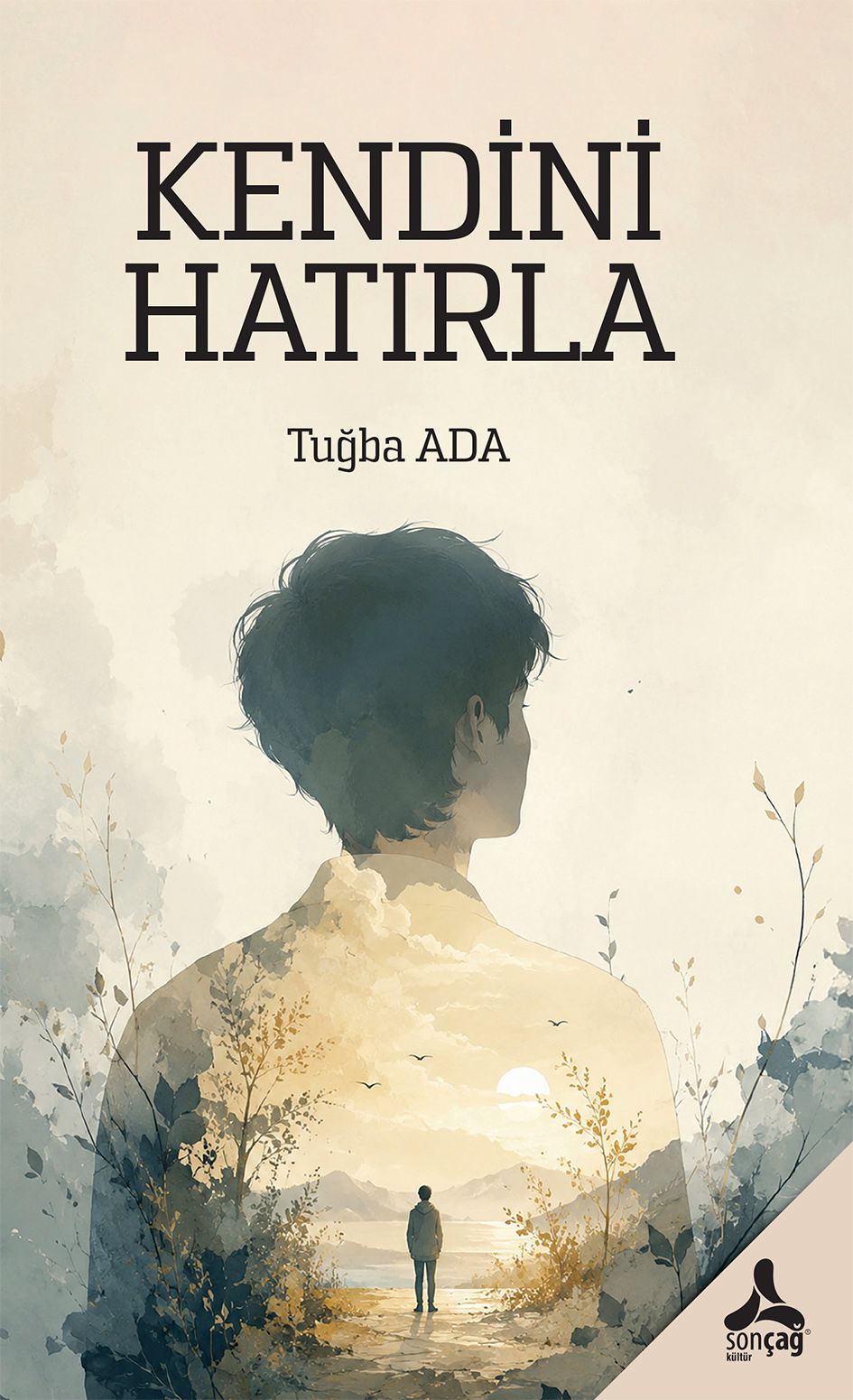 Kendini Hatırla - Sonçağ Kitap
