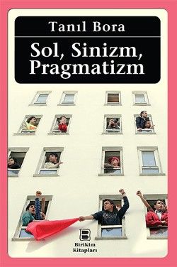 Sol, Sinizm, Pragmatizm - Tanıl Bora, Diğer Türkçe kitap kapağı