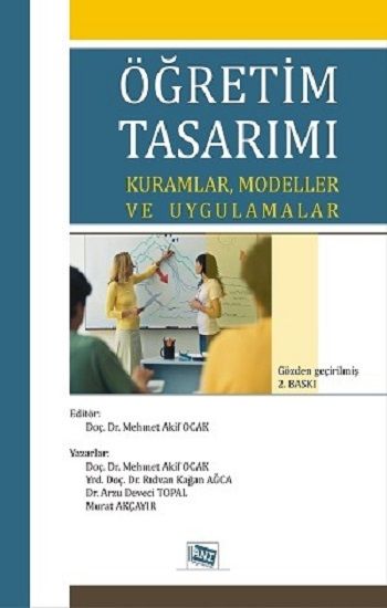 Öğretim Tasarımı Kuramlar Modeller ve Uygulamalar - Anı Yayıncılık Kitap