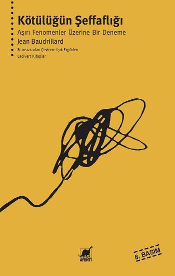 Kötülüğün Şeffaflığı - Ayrıntı Yayınları Kitap