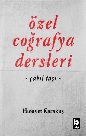 Özel Coğrafya Dersleri - Bilgi Yayınevi Kitap