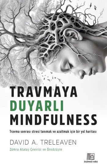 Travmaya Duyarlı Mindfulness - Üçüncü Göz Kitap