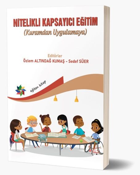 Nitelikli Kapsayıcı Eğitim (Kuramdan Uygulamaya) - Eğiten Kitap Kitap