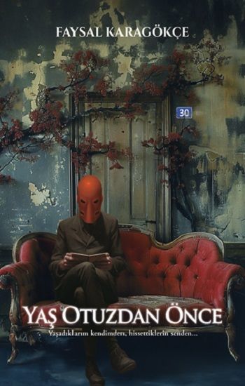Yaş Otuzdan Önce - Ulysses Yayınları Kitap