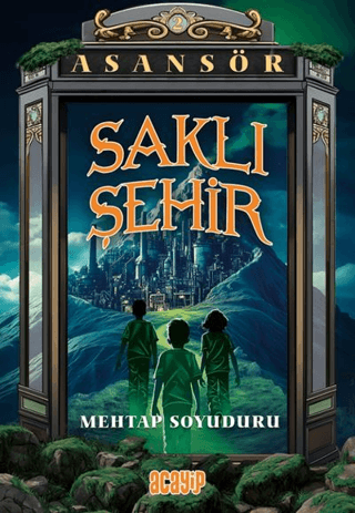 Saklı Şehir - Acayip Kitaplar Kitap