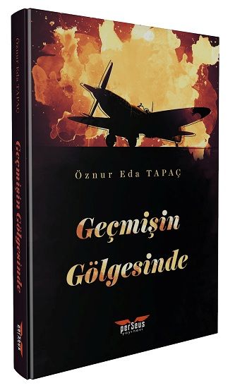 Geçmişin Gölgesinde - Perseus Kitap