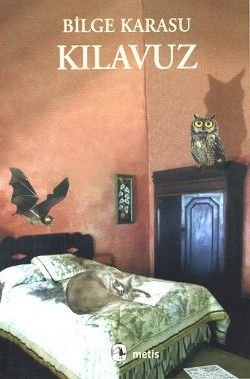 Kılavuz Bilge Karasu Türkçe kitap kapağı