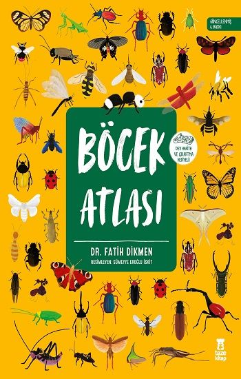 Böcek Atlası (Ciltli-Harita ve Çıkartma Hediyeli) - Taze Kitap Kitap