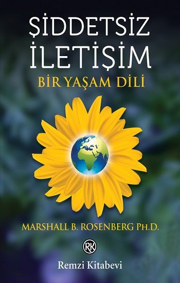 Şiddetsiz İletişim - Remzi Kitabevi Kitap