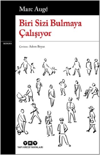 Biri Sizi Bulmaya Çalışıyor - Yapı Kredi Yayınları Kitap