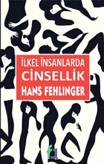 İlkel İnsanlarda Cinsellik - Fa Yayınları Kitap