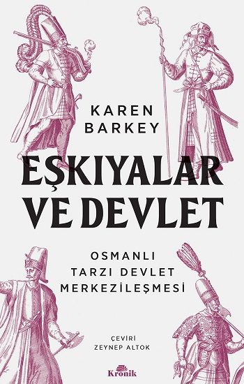 Eşkıyalar ve Devlet - Kronik Kitap Kitap