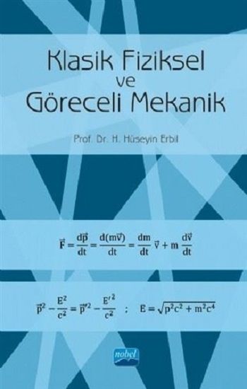 Klasik Fiziksel ve Göreceli Mekanik - Nobel Akademi Kitap