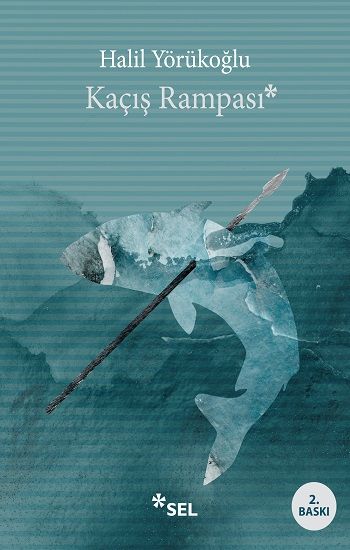 Kaçış Rampası - Sel Yayıncılık Kitap