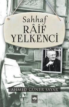 Sahhaf Raif Yelkenci - Ötüken Neşriyat Kitap