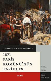 1871 Paris Komünü’nün Tarihçesi - Alfa Yayınları Kitap