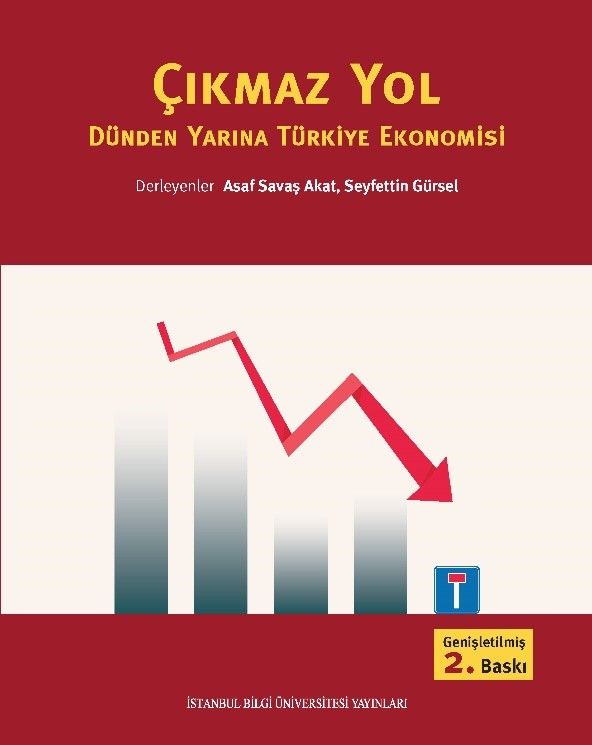 Çıkmaz Yol - İstanbul Bilgi Üniversitesi Yayınları Kitap