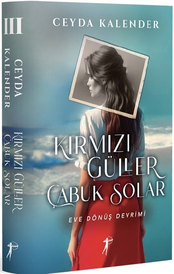 Kırmızı Güller  Çabuk Solar III (Ciltli) - Artemis Yayınları Kitap