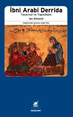İbni Arabi ve Derrida - Ayrıntı Yayınları Kitap